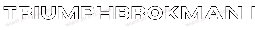 TriumphBrokman Black字体转换